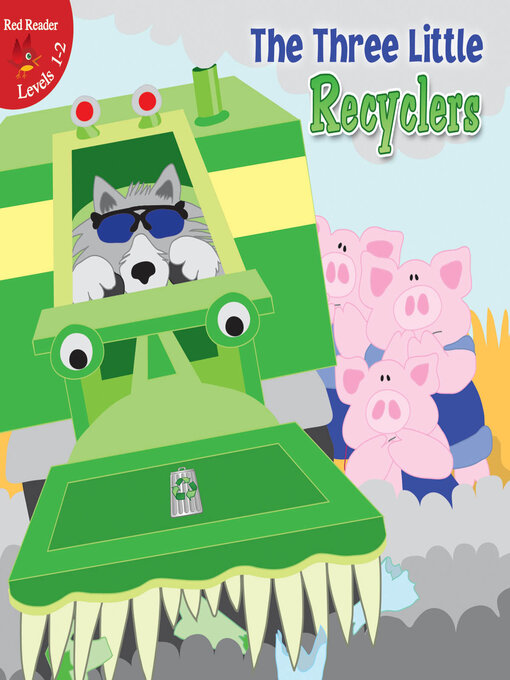 Title details for The Three Little Recyclers by Robin Koontz - Available